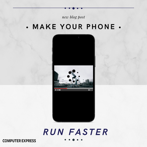 5 Tips on Making Your Phone Faster